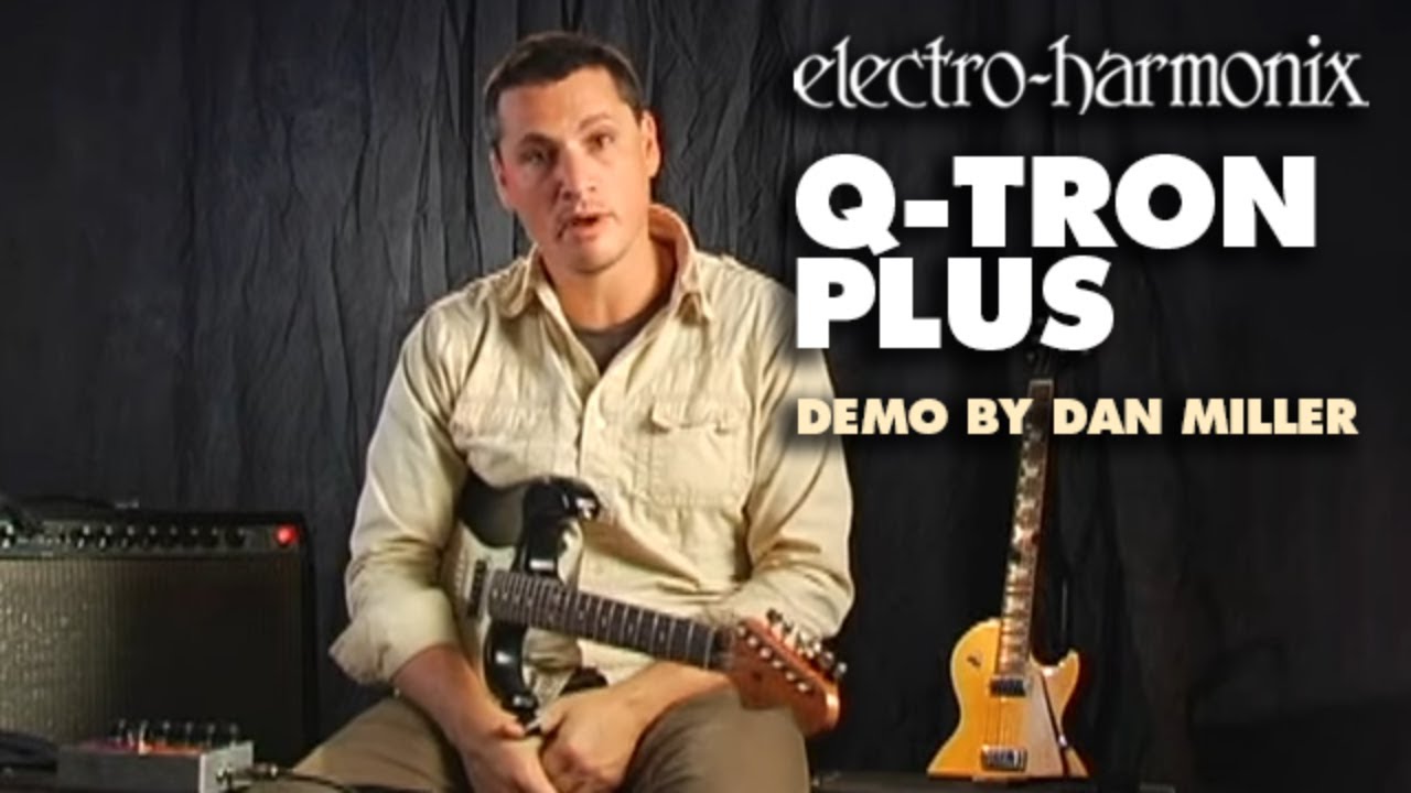 Electro-Harmonix Q-Tron Plus Envelope Filter With Effects Loop (Demo by Dan Miller)