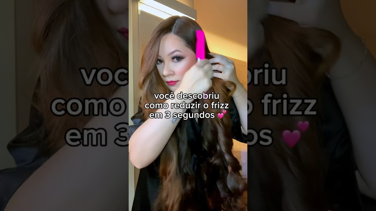 COMO REDUZIR O FRIZZ EM 3 SEGUNDOS 