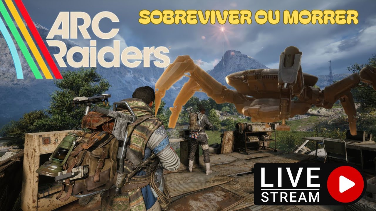 ARC RAIDERS 🔥 Combates intensos e muito loot! (AO VIVO)