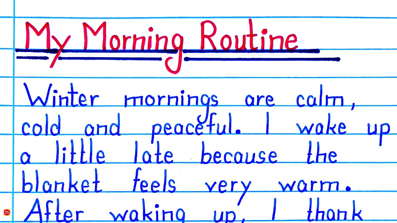 My Morning Routine  in Winter Essay in English | My Daily Life Essay & A Winter Morning