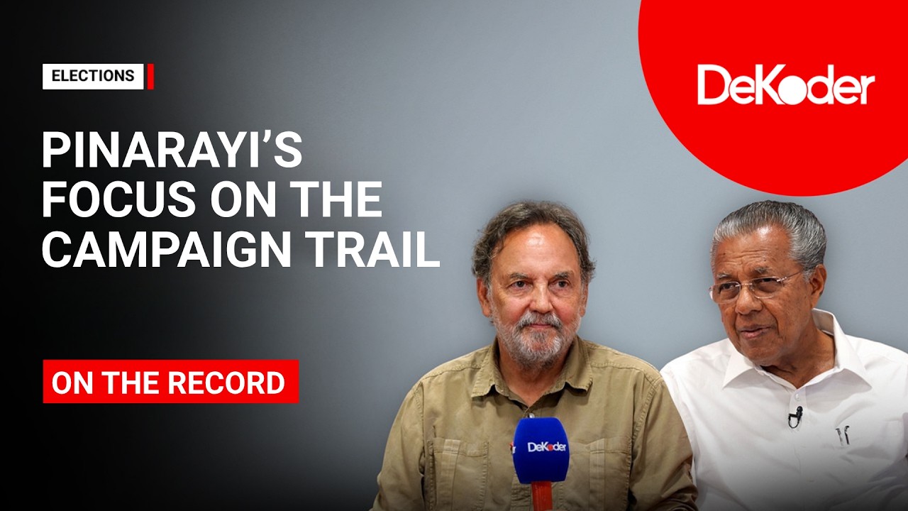 On The Record with Pinarayi Vijayan: Kerala&rsquo;s Third Term Test  | Prannoy Roy & Team | DeKoder