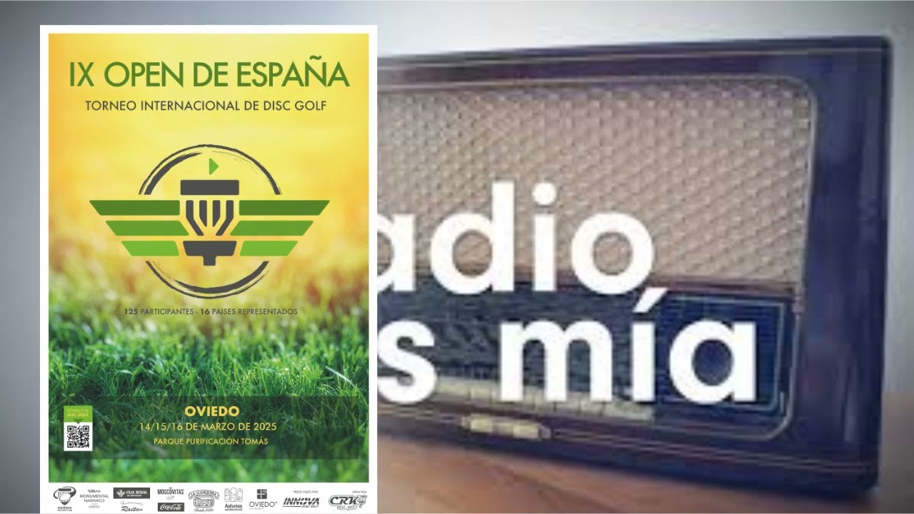 IX Open de España de Disc Golf en La Radio es mía
