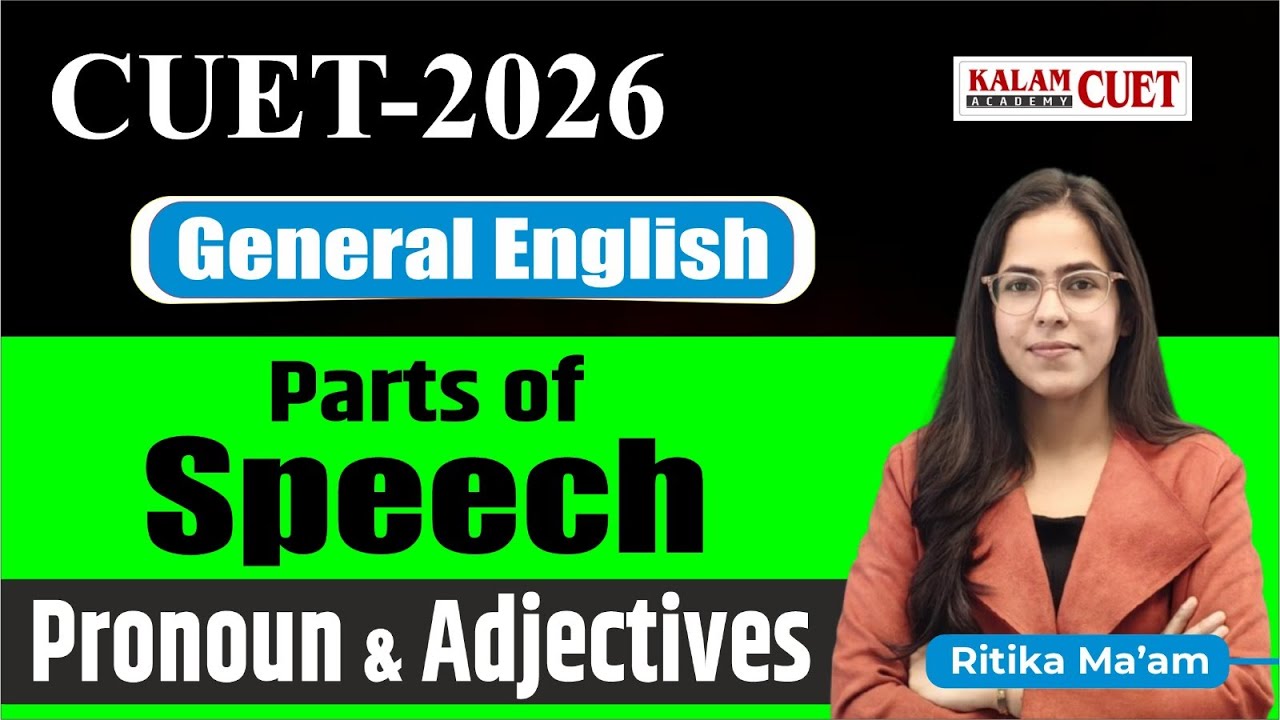 CUET UG 2026 English | English Language Parts of Speech | Pronoun & Adjective
