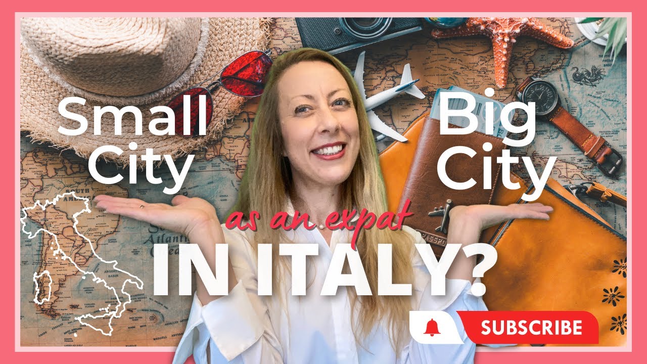 6 Reasons to Live in a SMALL CITY instead of a BIG CITY in Italy as an Expat | Expat Life in Italy