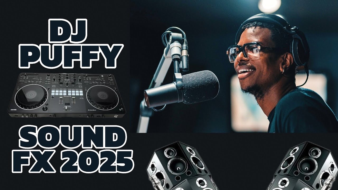 DJ Puffy Sound FX 2025 Volume 1