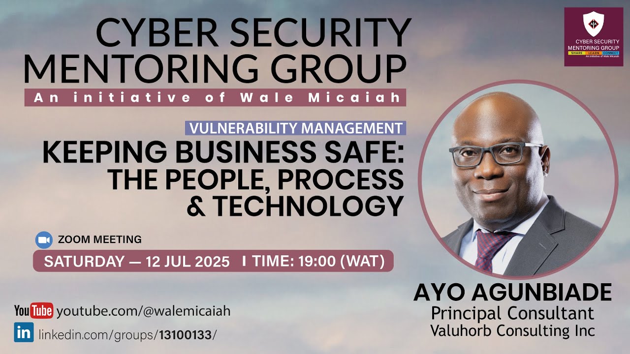 CSMG028 - Vulnerability Management: Keeping Business Safe | AYO AGUNBIADE