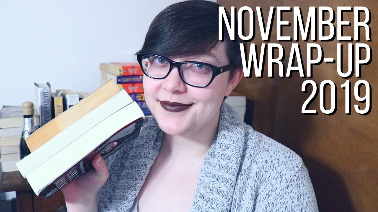 November Wrap-up | 2019