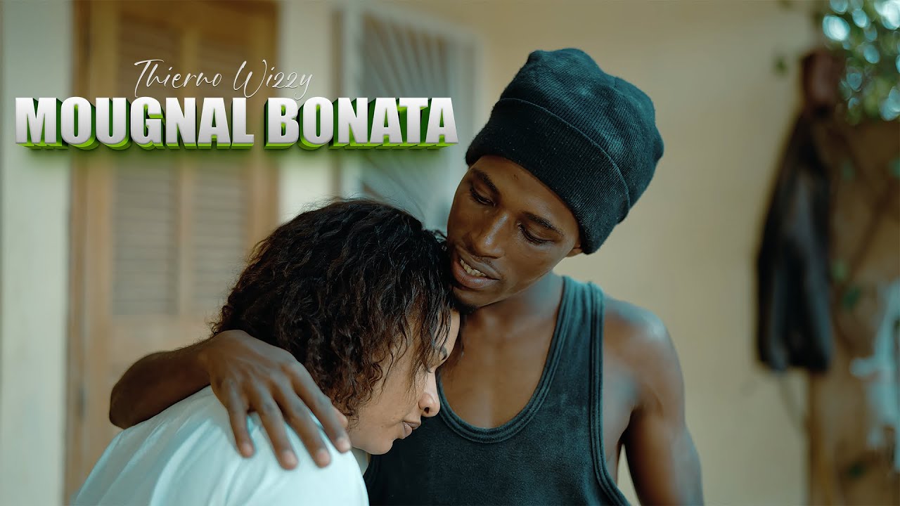 THIERNO WIZZY  MOUGNAL BONATA  Clip Officiel  By Min &egrave; mon prod