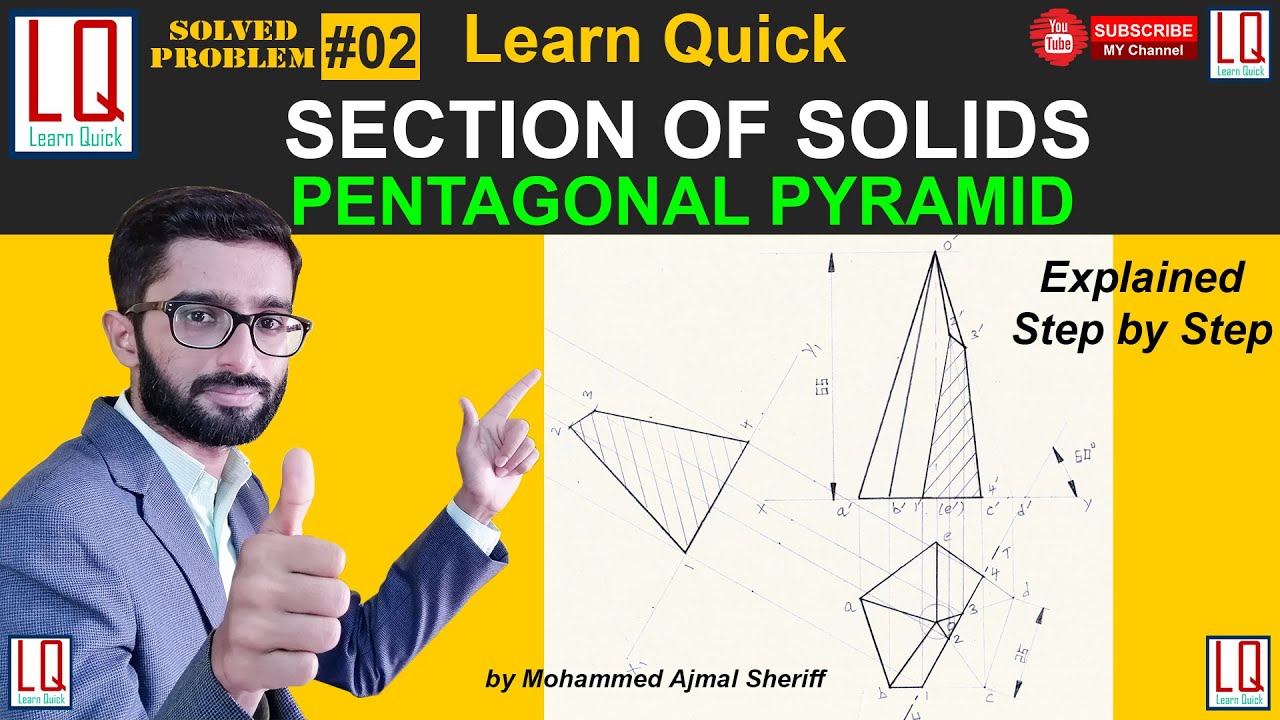 Section of Solids | Pentagonal Pyramid | Engineering Drawing | Tutorial | Learn Quick | By Sheriff