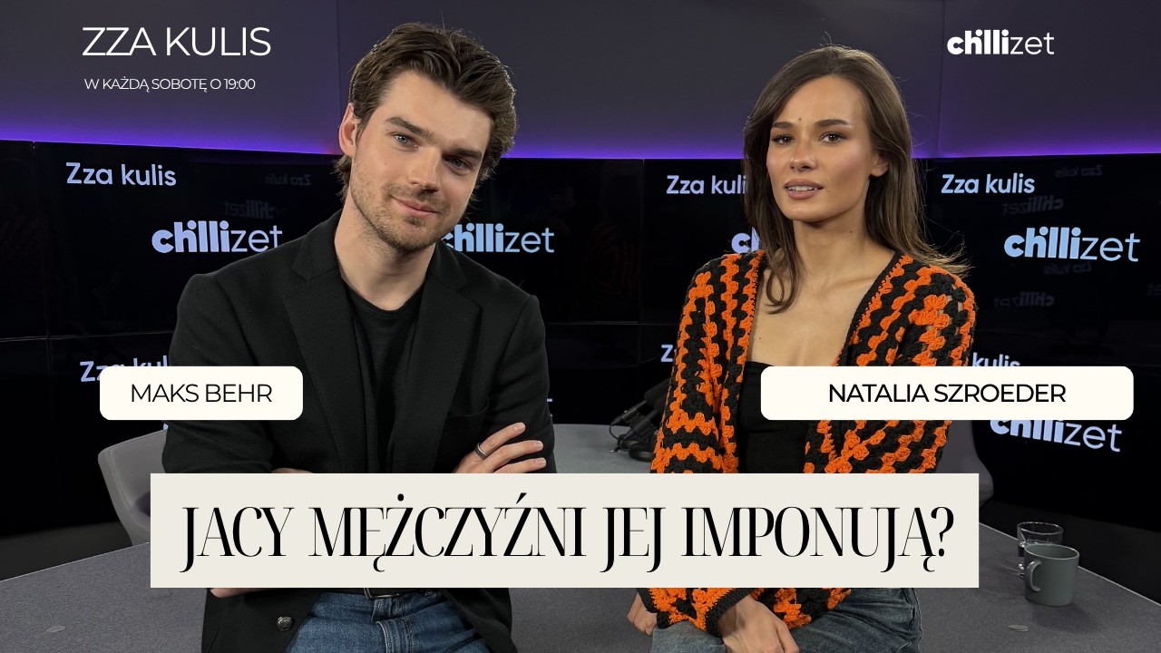 Natalia Szroeder: Jacy mężczyźni jej imponują?