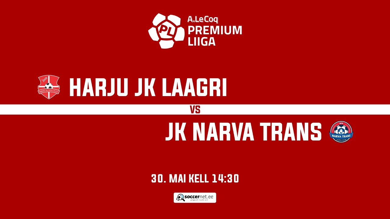 Harju JK Laagri - JK Narva Trans, A. Le Coq Premium liiga 14. voor