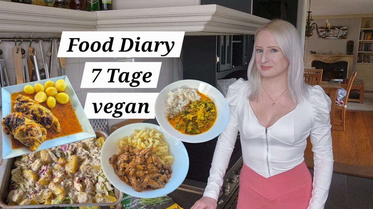 Food Diary vegan | 7 Tage | what i eat in a week, vegan