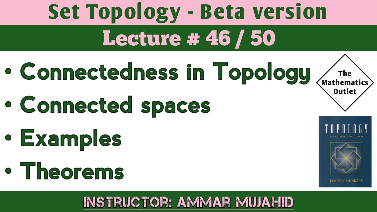 Connected spaces in topology | Connectedness and examples | Set Topology || Lecture 46