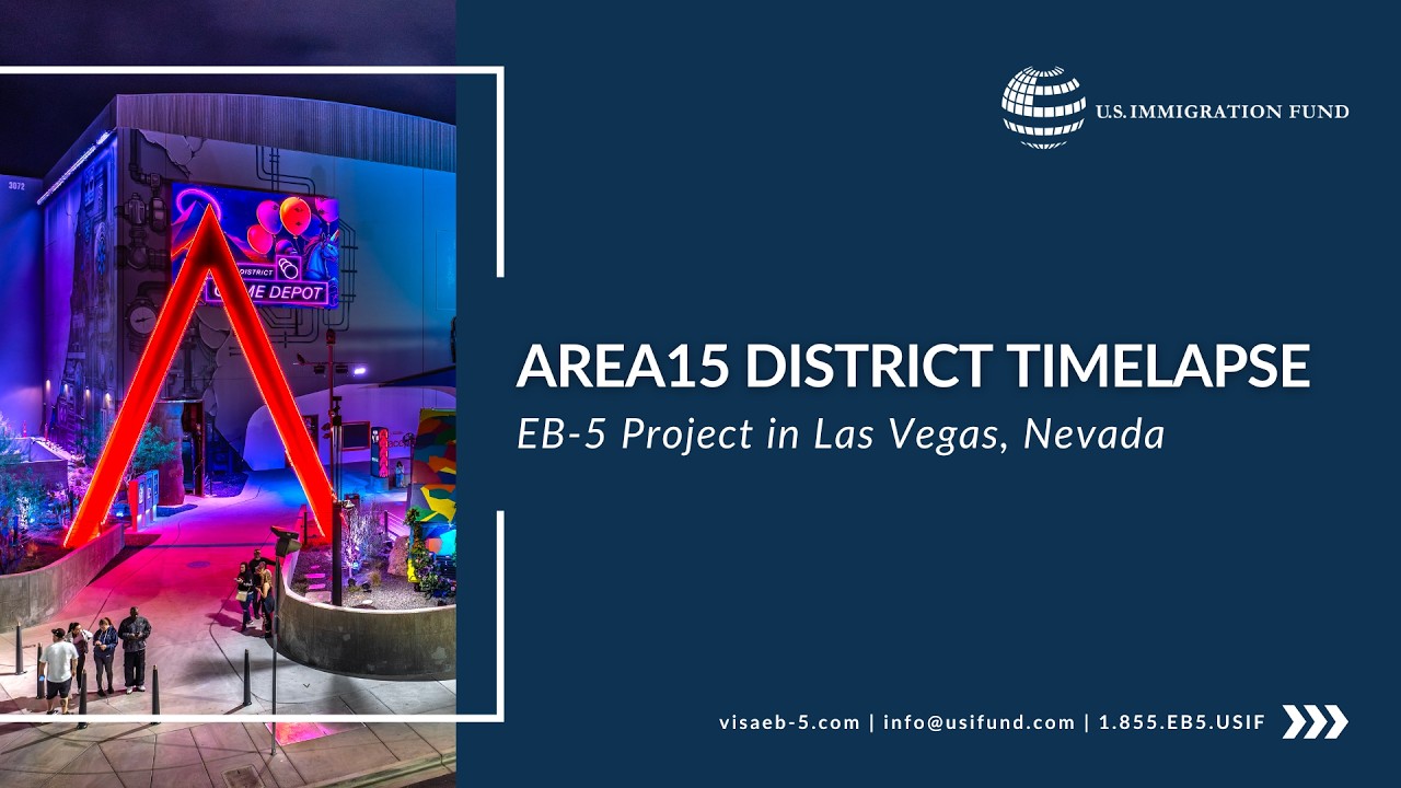 AREA15 District Construction Timelapse | U.S. Immigration Fund EB-5 Project
