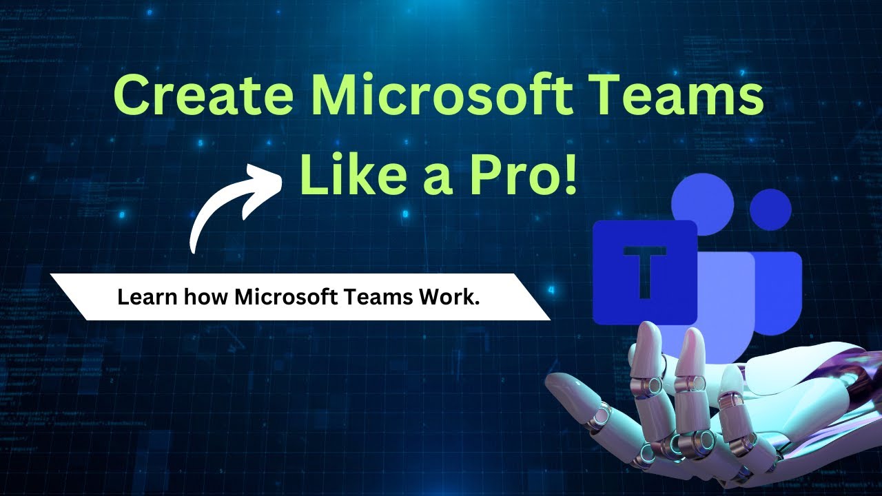 Создавайте команды Microsoft Teams как профессионалы: фоновый процесс создания команд: частных, п...