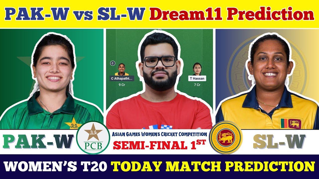 PAK-W vs SL-W Today Match Prediction| PAK-W vs SL-W Dream11 Prediction| PAK vs SL Dream11 Prediction