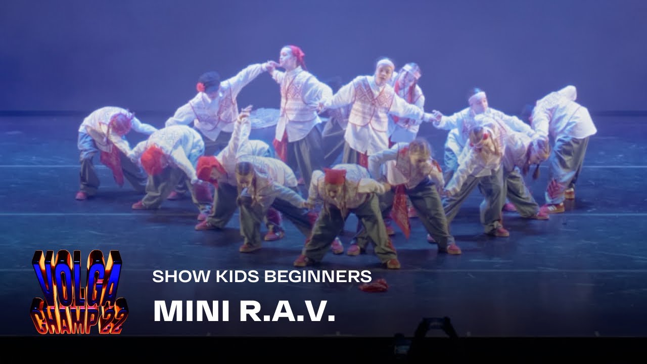 Volga Champ 22 | Show Kids Beginners | Mini R.A.V
