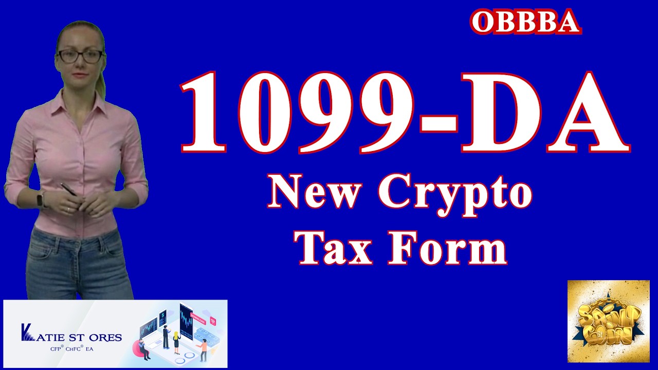 Как читать форму IRS 1099-DA (Руководство по налогообложению криптовалют за 2026 год) от Кэти Сен...