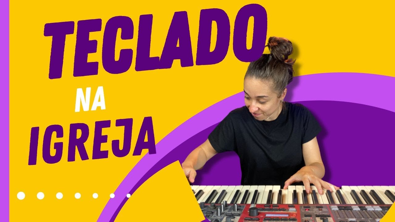 Dicas para TOCAR TECLADO na IGREJA!