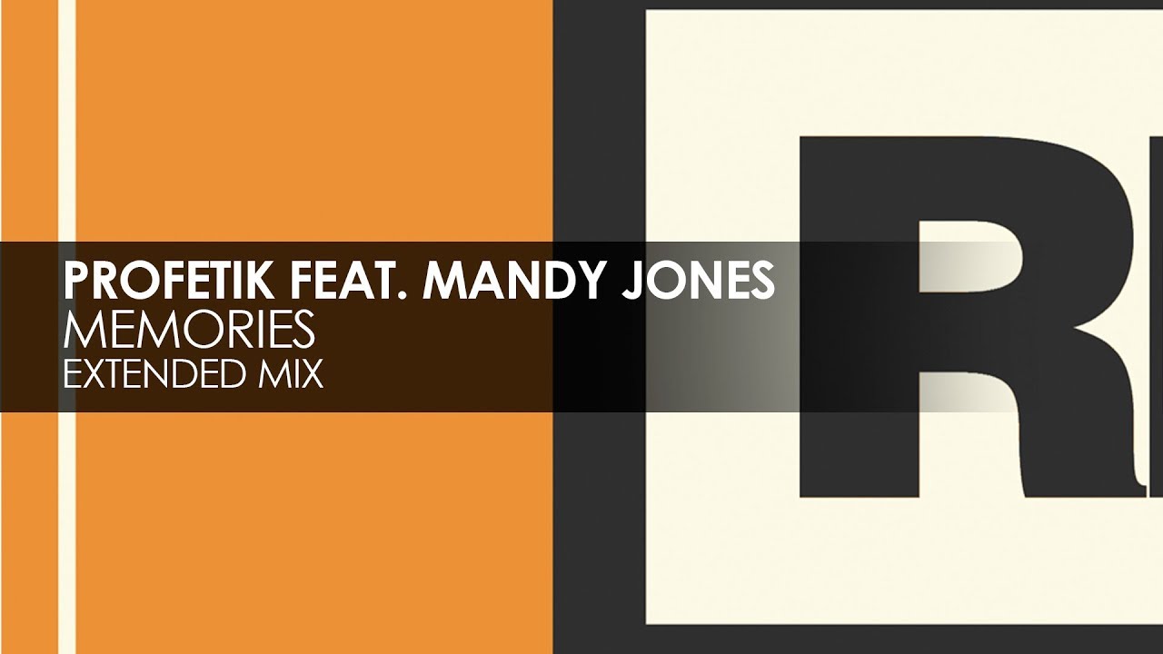Profetik featuring Mandy Jones - Memories