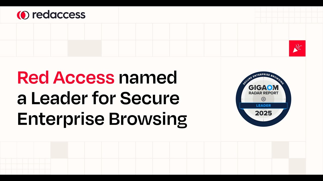 Securing the Modern Web - GigaOm and Red Access