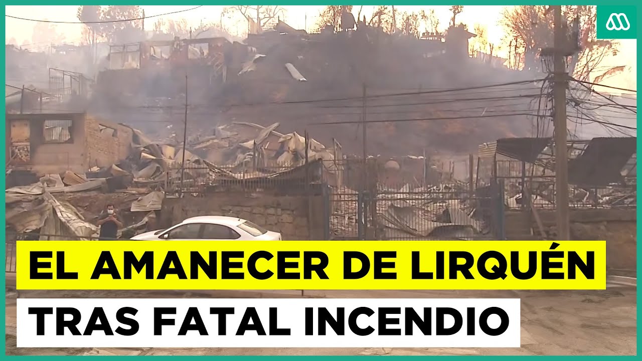 Con casas destruidas: As&iacute; fue el amanecer en la comuna de Lirqu&eacute;n tras paso de incendio forestal