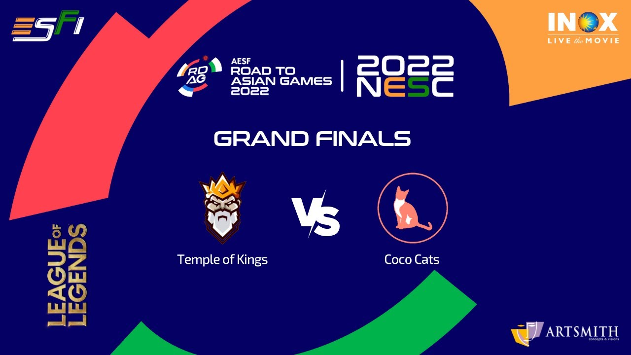 League of Legends - Grand Finals  (NESC 2022 / Road to Asian Games 2022)