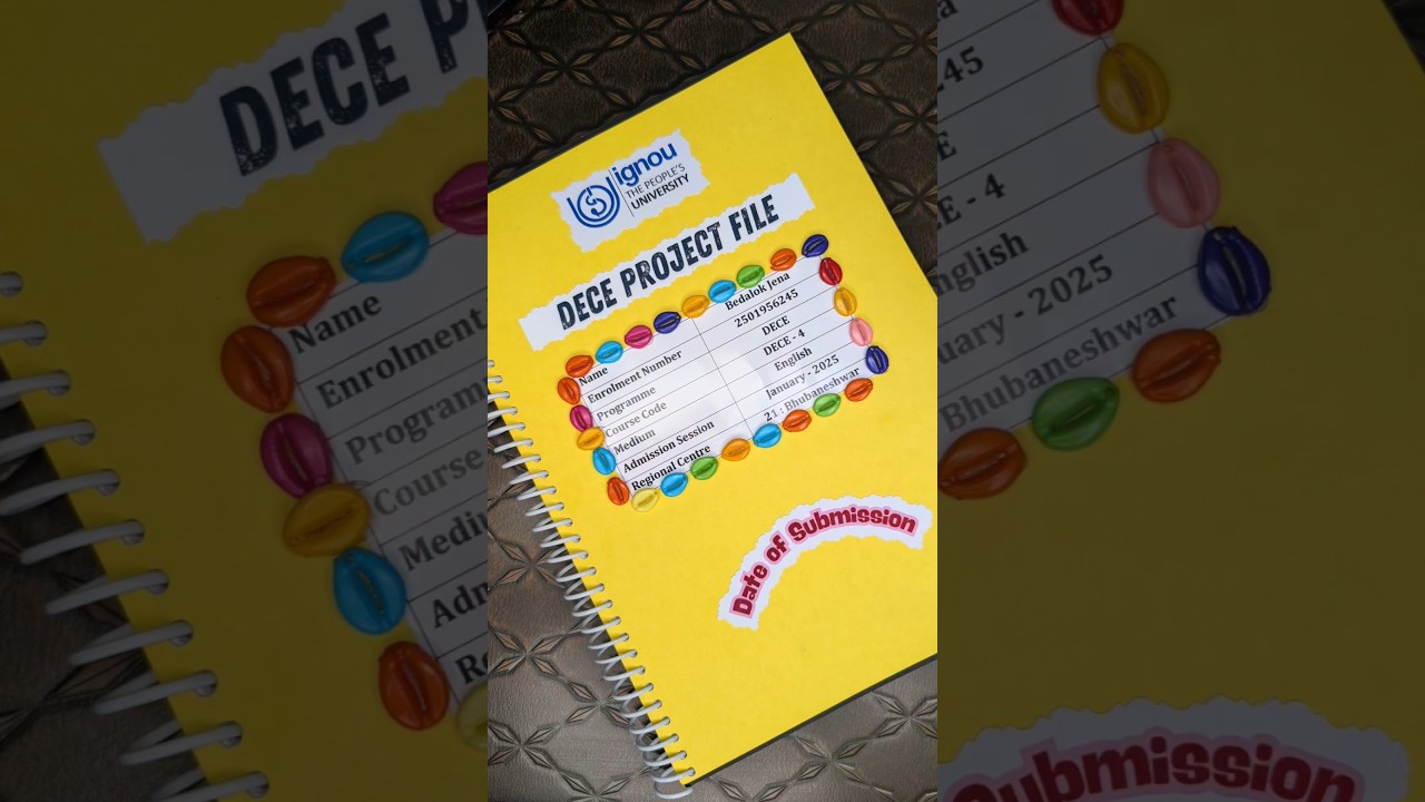 IGNOU DECE Project File 2025 | Handwritten, Decorative & As per New Guidelines #ignou #ignoudece