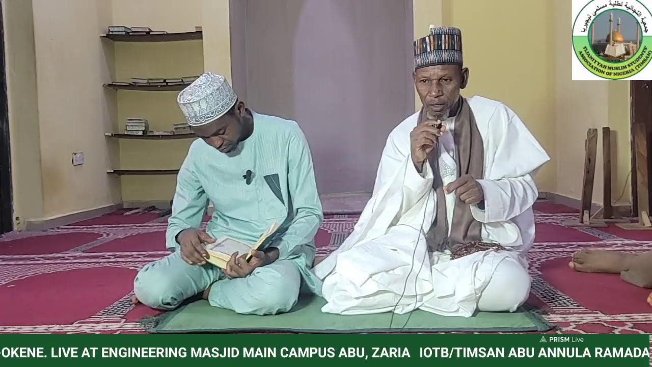 IOTB/TIMSAN ABU ANNUAL RAMADAN TAFSEER  DAY 11