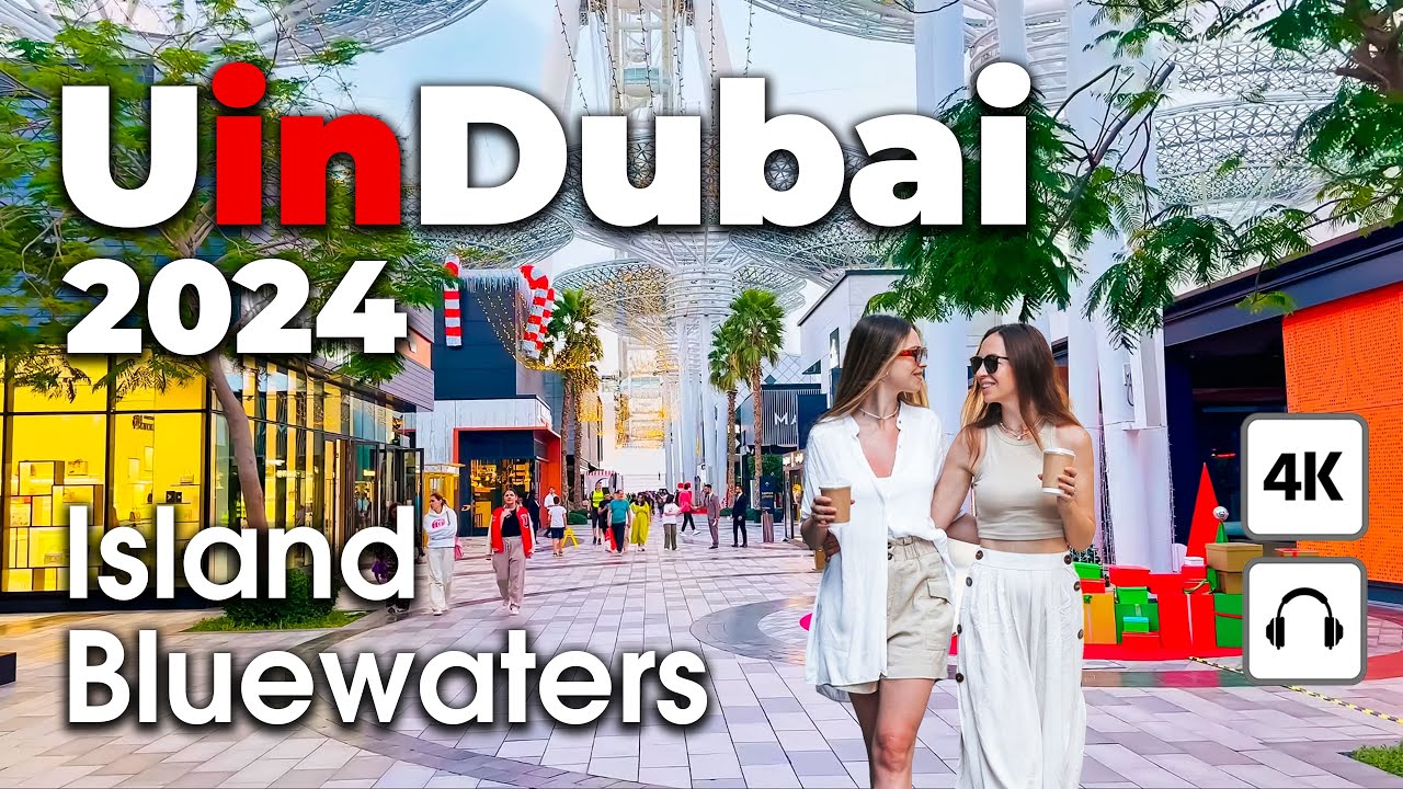 Dubai 🇦🇪 Amazing Bluewaters Island [ 4K ] Walking Tour