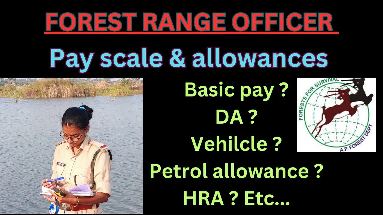Forest Range Officer pay scale & allowances #appsc #forestdepartment #salary #allowances