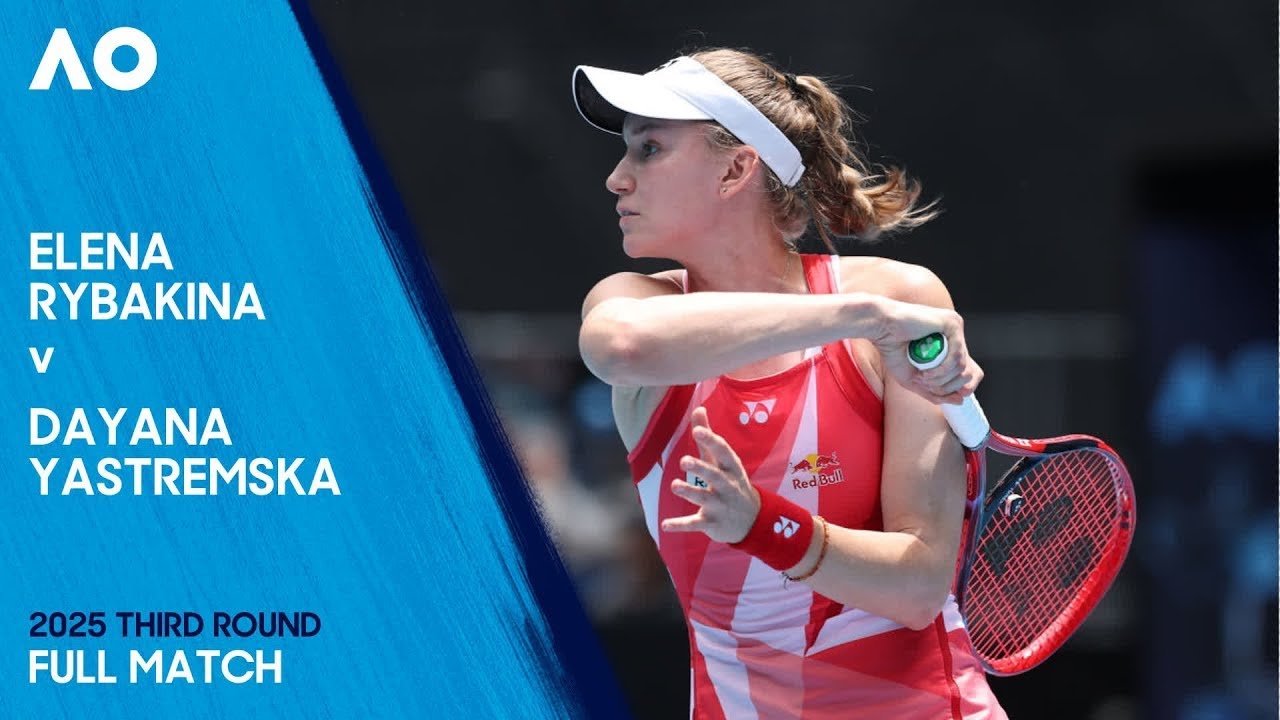 Elena Rybakina v Dayana Yastremska Full Match | Australian Open 2025 Third Round