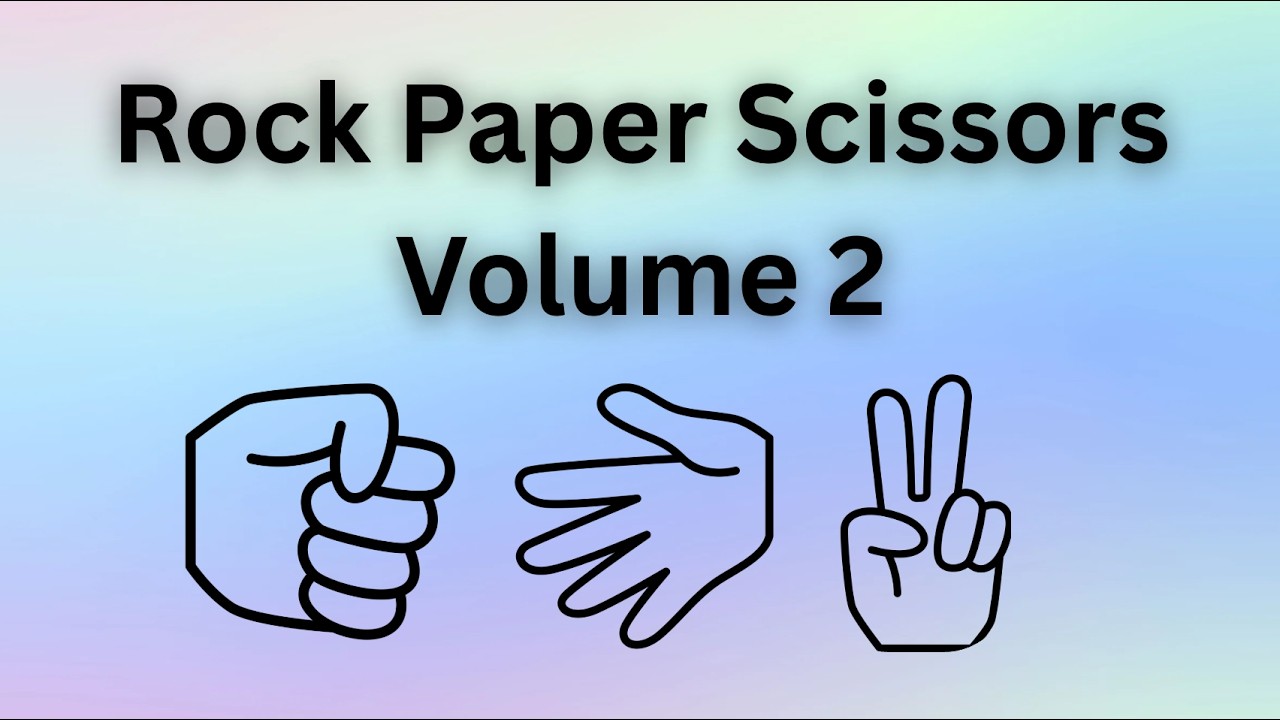 Rock, Paper, Scissors 2