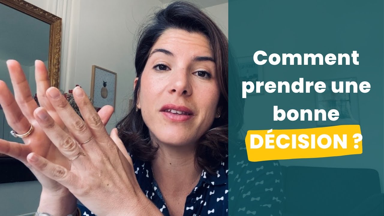 Comment prendre une bonne décision - Autocoaching par Banana Method