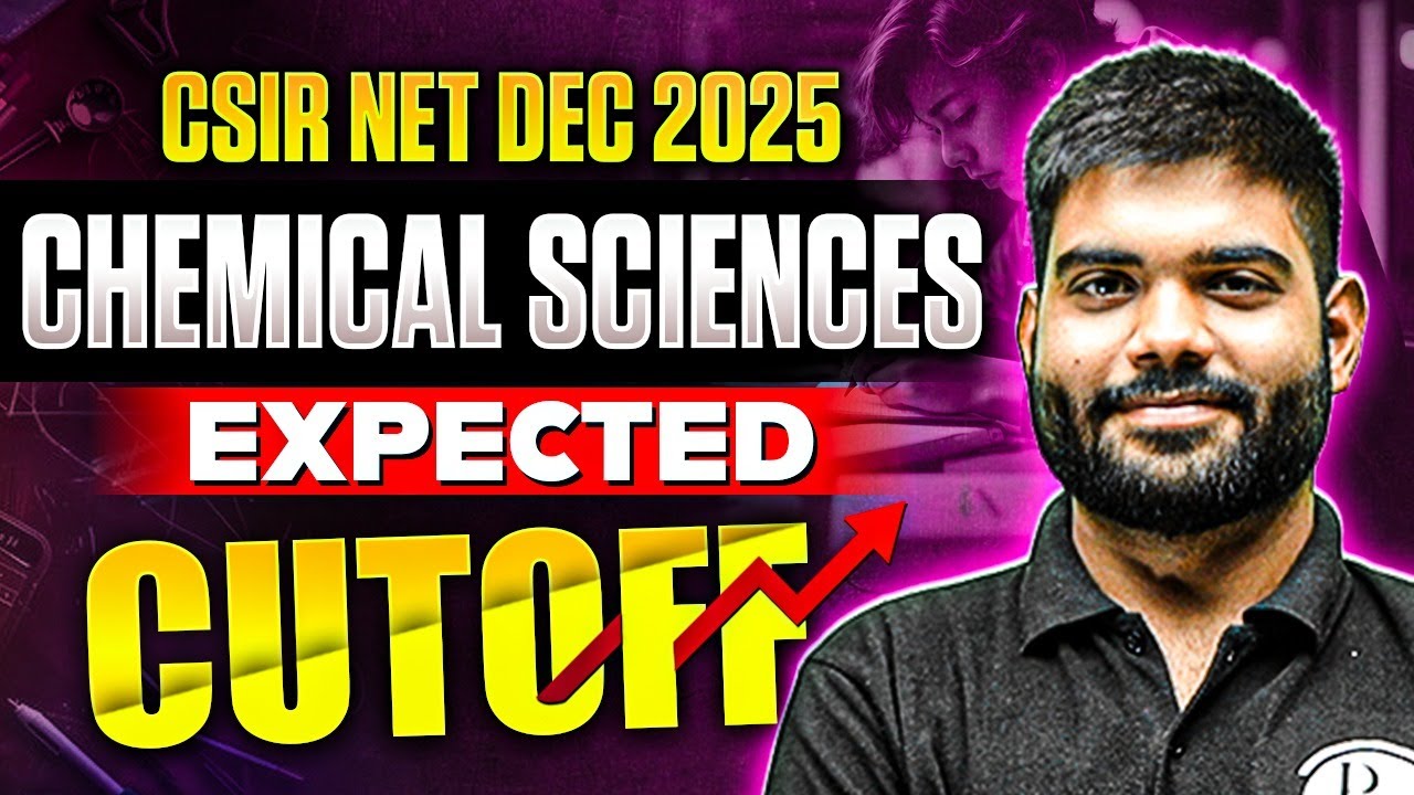 CSIR NET Cut Off 2025 | CSIR NET Dec 2025 Chemical Sciences Expected Cutoff | CSIR NET JRF Marks