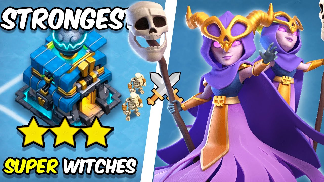 Th12 Super Witch Attack 2023 | (Top 3) attacks for Super Witches