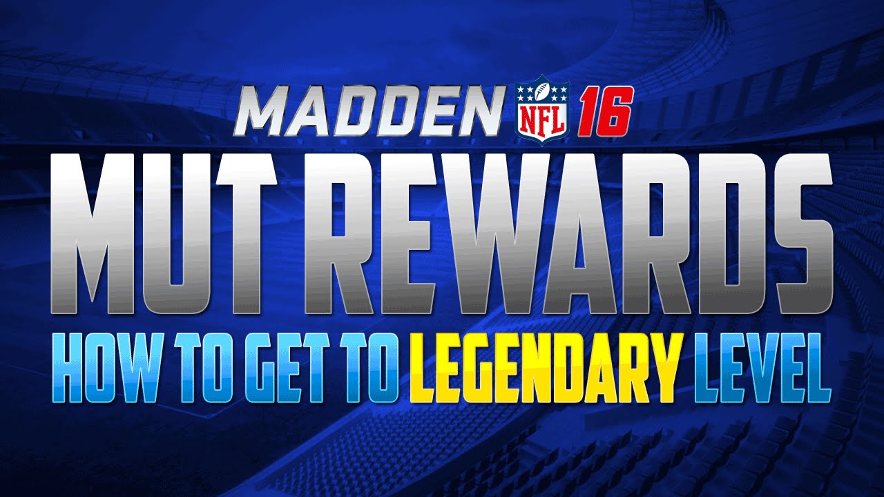 MUT Rewards System - Cheap Way to Get to LEGENDARY Level for Madden 16 Ultimate Team