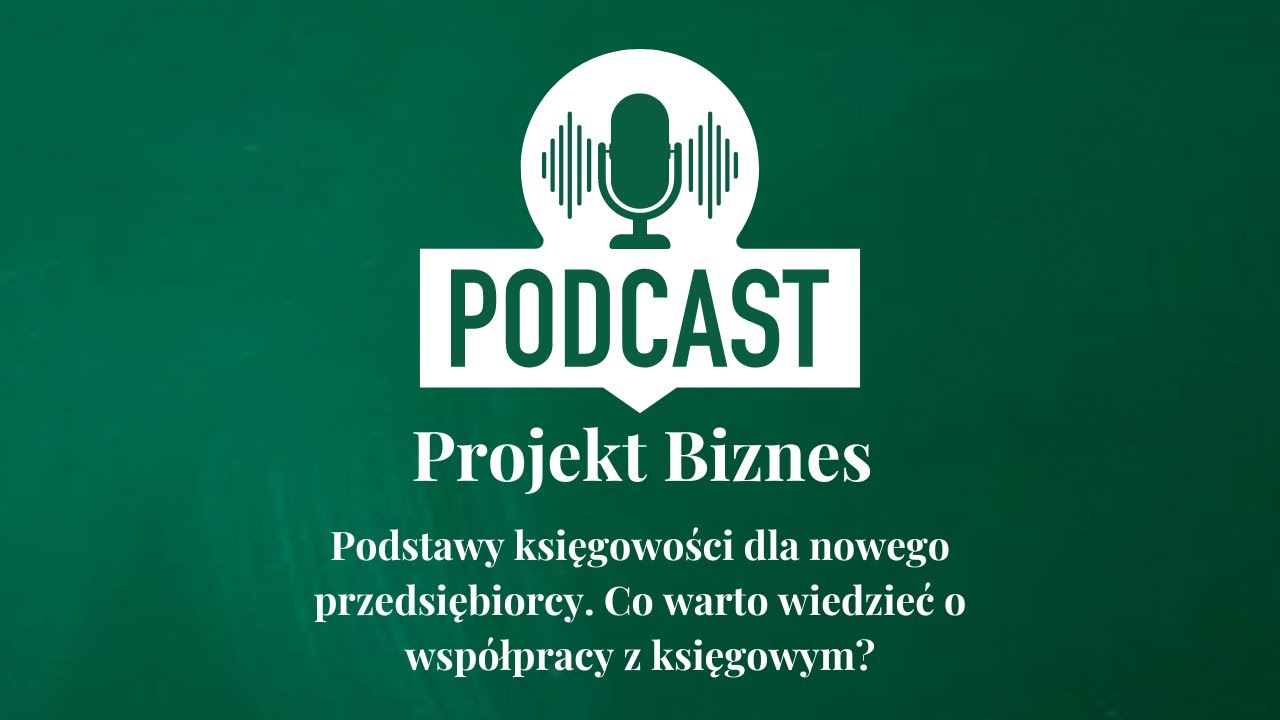 14. Podstawy księgowości dla nowego przedsiębiorcy. Co warto wiedzieć o wsp&oacute;łpracy z księgowym?