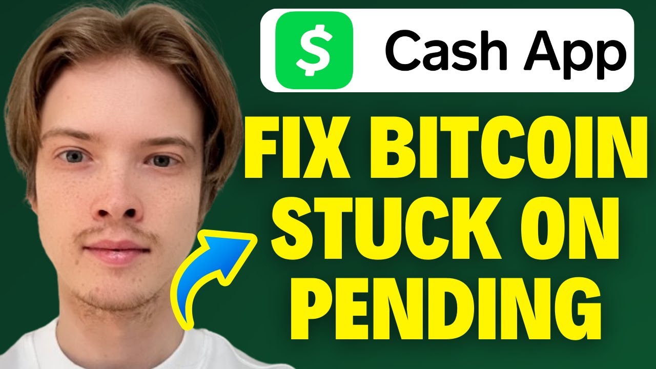 Как исправить проблему с зависанием биткоинов в Cash App в состоянии ожидания (2025)