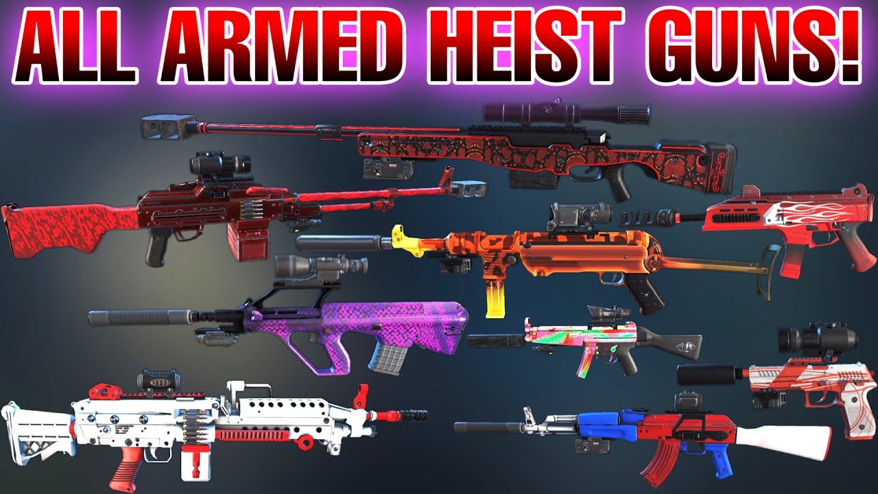 Armed Heist All Guns/ Weapons!