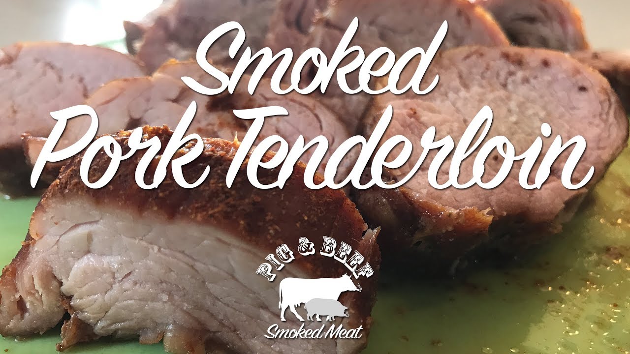 Smoked Pork Tenderloin - Pit Barrel Cooker