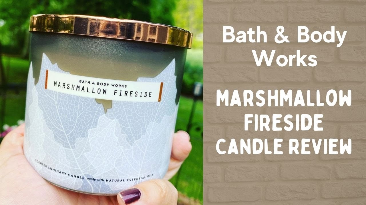 Bath & Body Works MARSHMALLOW FIRESIDE Candle Review