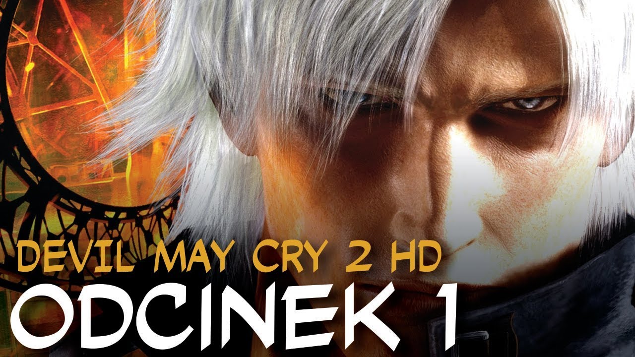Zagrajmy w Devil May Cry 2 HD odc.1 
