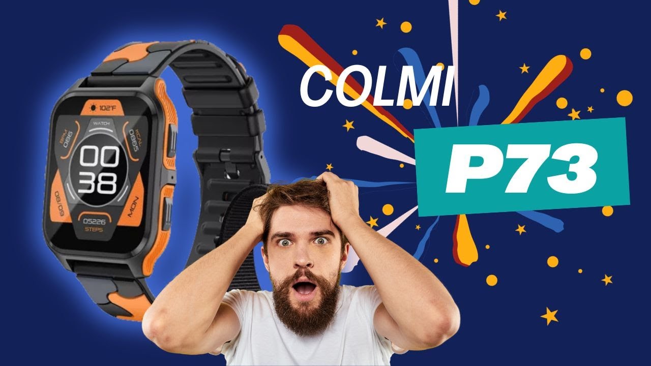 COLMi P73 | Reseña | Vinculación y configuración en Pubu Wear | Más opciones de diseño en su línea P