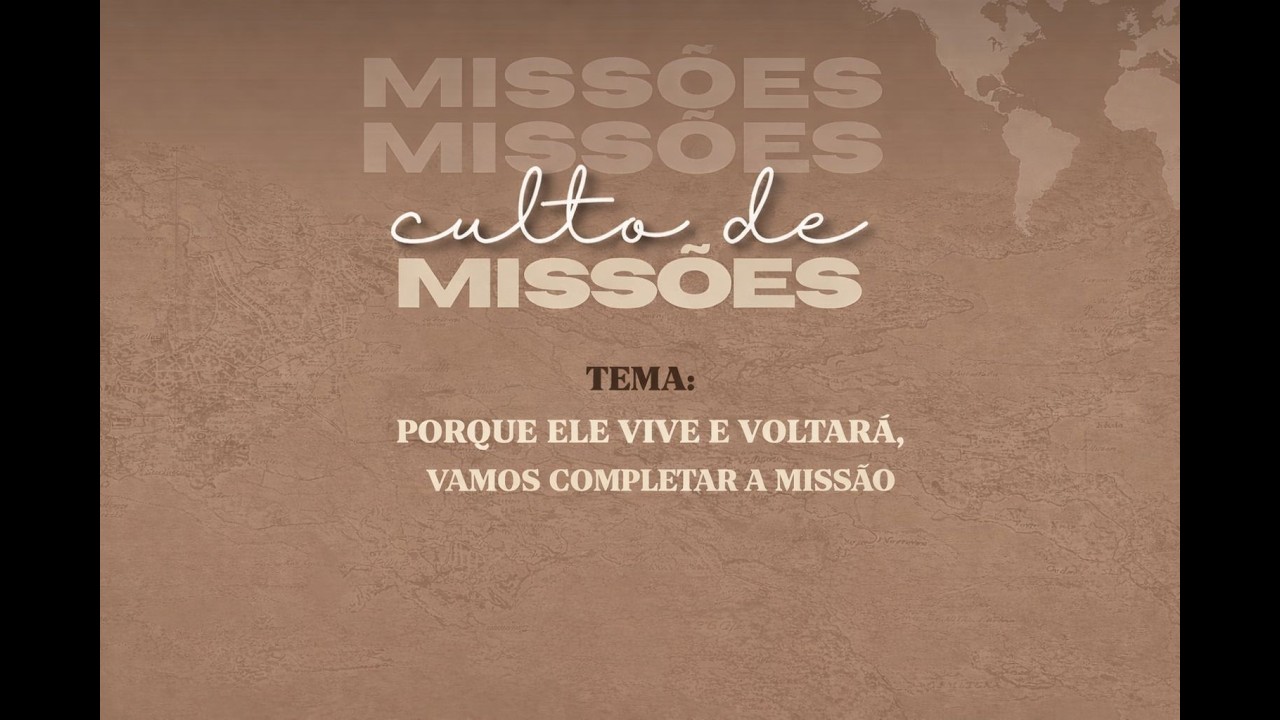 Culto De Missões  |  08/02/2026