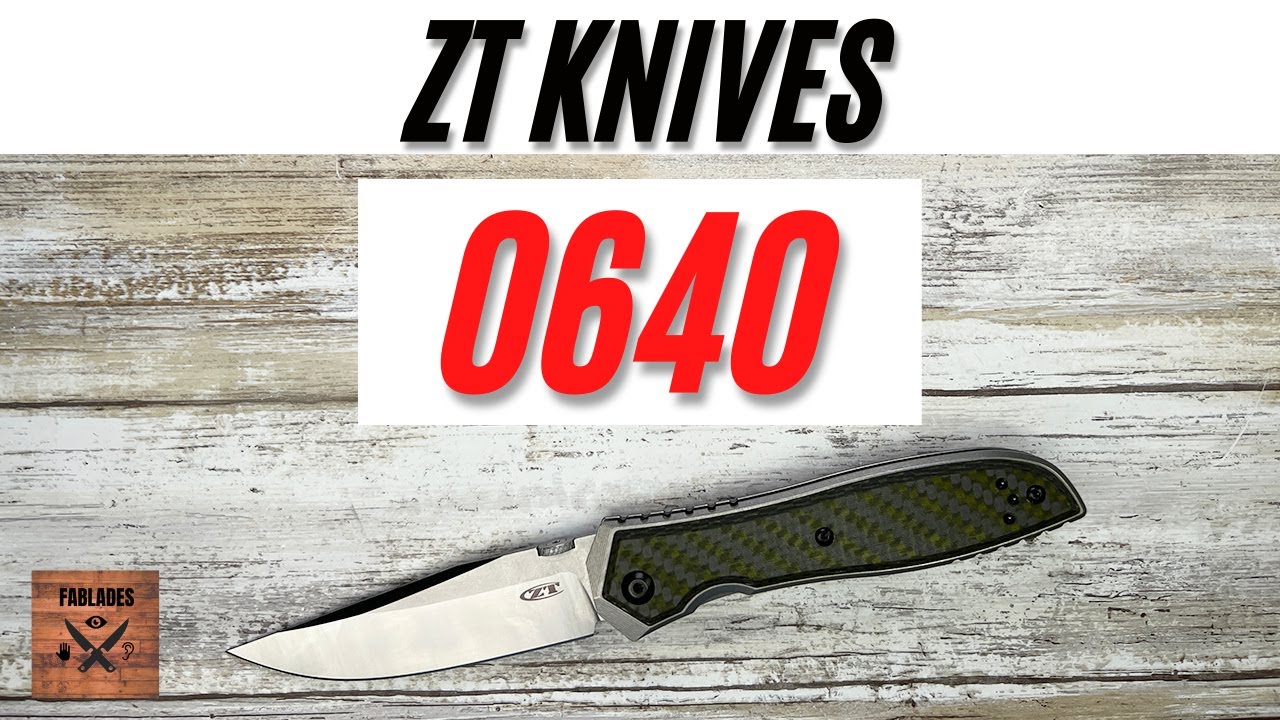 ZT 0640 Pocketknife. Fablades Full Review