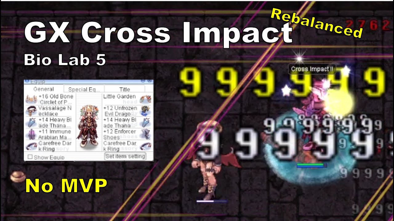 [BB iRO] GX Cross Impact - No MVP - Rebalanced Crit CI - Bio Lab 5 - IRO Chaos