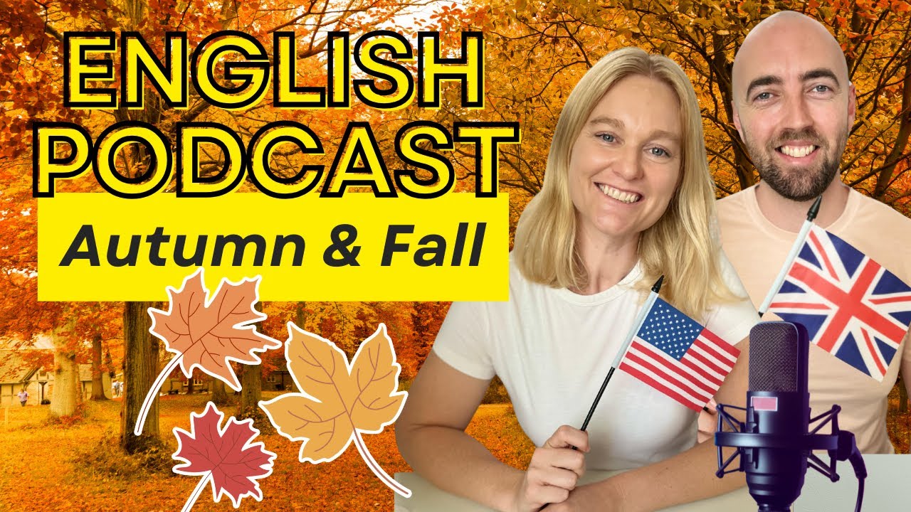 S4 E19 Autumn Fall English Vocabulary 🍂 Clothes + Weather Phrases | American vs British English