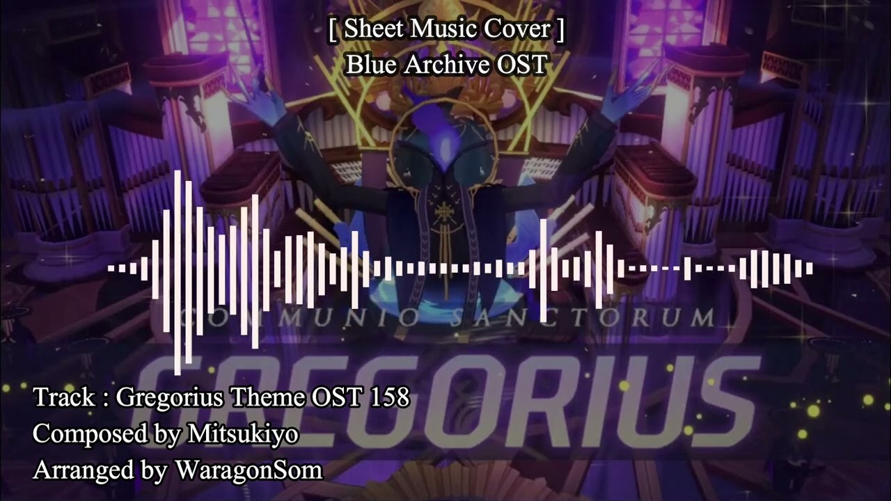 [Sheet Music Cover] Gregorius Theme OST 158 I Music: Mitsukiyo I Blue Archive / ブルーアーカイブ OST
