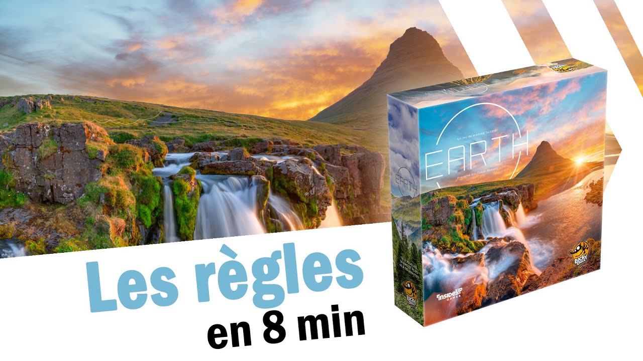 Earth, juste les règles